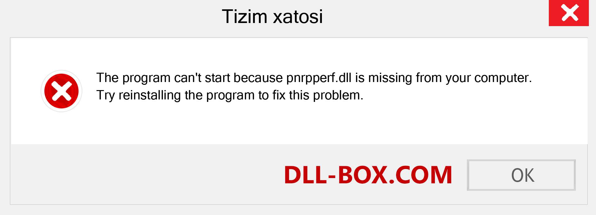 pnrpperf.dll fayli yo'qolganmi?. Windows 7, 8, 10 uchun yuklab olish - Windowsda pnrpperf dll etishmayotgan xatoni tuzating, rasmlar, rasmlar